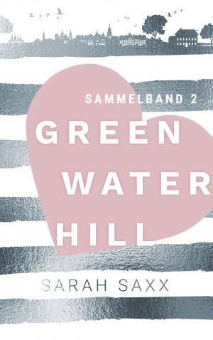 ISBN 9783750408630: Greenwater Hill – Sammelband 2