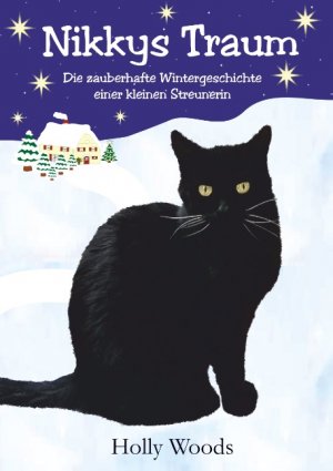 ISBN 9783750408661: Nikkys Traum - Die zauberhafte Wintergeschichte einer kleinen Streunerin