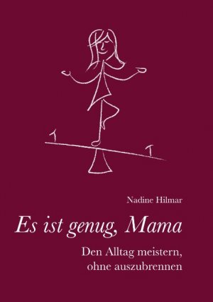 ISBN 9783750410657: Es ist genug, Mama