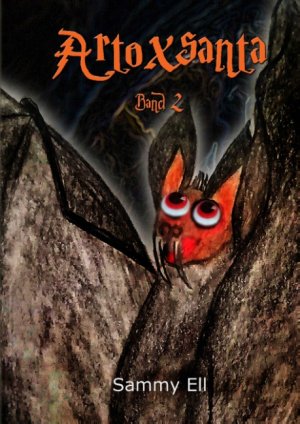 ISBN 9783750419322: Artoxsanta Band 2 – Phantasie der Sinne