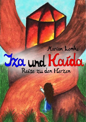 neues Buch – Marion Lemke – Iza und Kaida