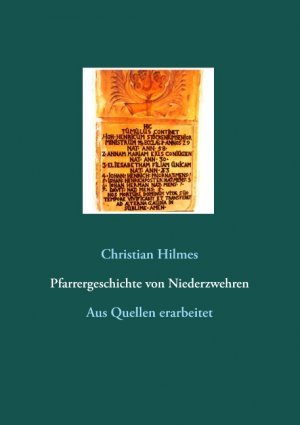 ISBN 9783750426566: Pfarrergeschichte von Niederzwehren - Aus Quellen erarbeitet