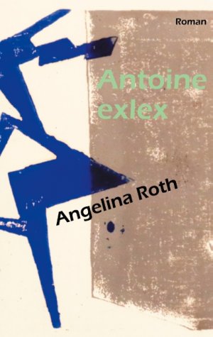 ISBN 9783750460188: Antoine exlex