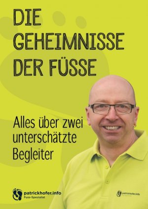 ISBN 9783750460256: Die Geheimnisse der Füsse - Alles über zwei unterschätzte Begleiter