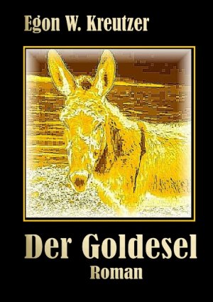 ISBN 9783750460447: Der Goldesel