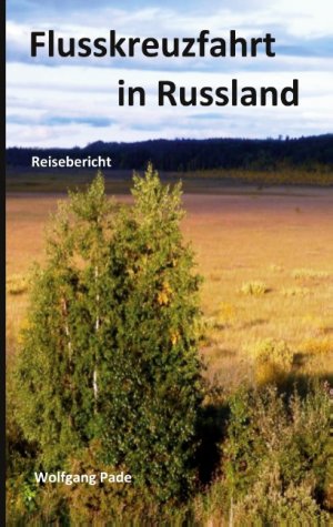 ISBN 9783750460713: Flusskreuzfahrt in Russland