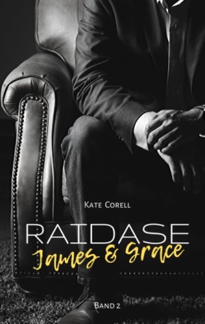 ISBN 9783750469419: Raidase - James & Grace