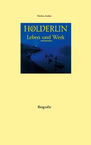 ISBN 9783750480391: Hölderlin Leben und Werk