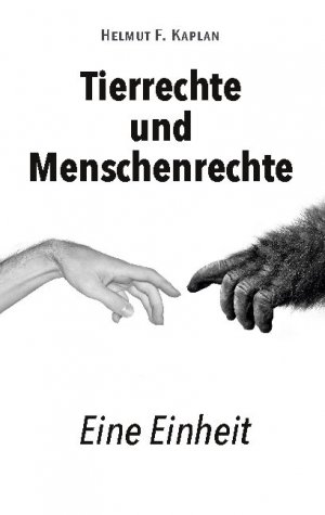 ISBN 9783750486812: Tierrechte und Menschenrechte - Eine Einheit