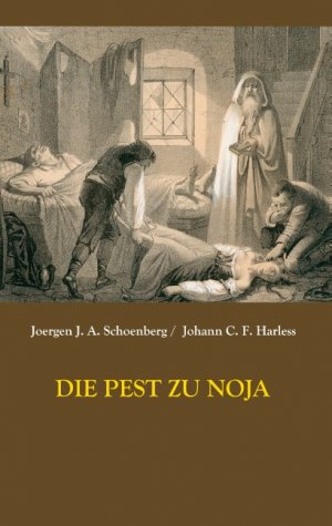 ISBN 9783750487475: Die Pest zu Noja