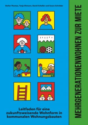 ISBN 9783750487864: Mehrgenerationenwohnen zur Miete - Leitfaden für eine zukunftsweisende Wohnform in kommunalen Wohnungsbauten