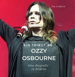 ISBN 9783750527348: Ein Tribut an Ozzy Osbourne – Eine Biografie in Bildern