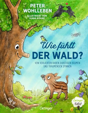 ISBN 9783751205542: Wie fühlt der Wald? – Von verliebten Raben, durstigen Bäumen und träumenden Spinnen