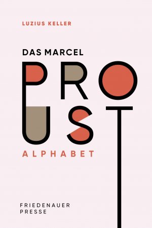 ISBN 9783751806282: Das Marcel Proust Alphabet