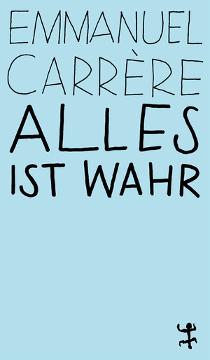 ISBN 9783751845069: Alles ist wahr