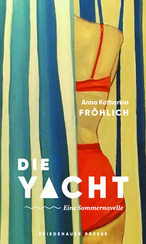 ISBN 9783751880121: Die Yacht – Eine Sommernovelle