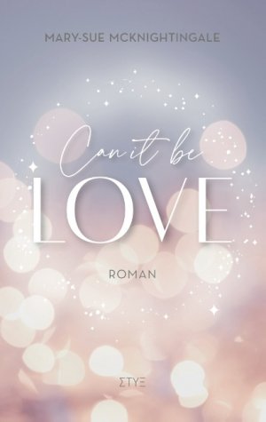 ISBN 9783751904681: Can it be Love – Kennst du ihn, kennst du alle