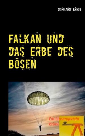 ISBN 9783751907699: Falkan und das Erbe des Bösen