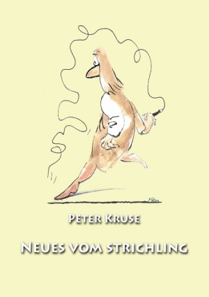 ISBN 9783751915427: Neues vom Strichler