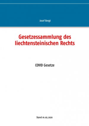 ISBN 9783751931496: Gesetzessammlung des liechtensteinischen Rechts - COVID Gesetze