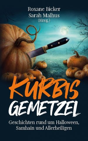 ISBN 9783751980517: Kürbisgemetzel