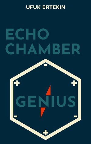 ISBN 9783751993715: Echo Chamber Genius