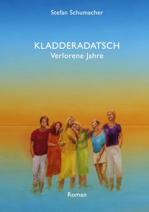 ISBN 9783752603507: Kladderadatsch – Verlorene Jahre