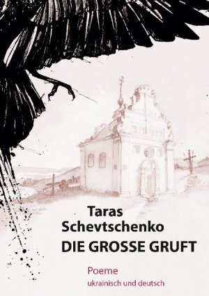 ISBN 9783752610413: Die Große Gruft - Poeme ukrainisch und deutsch