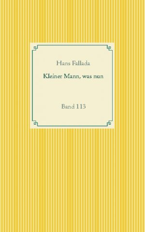 ISBN 9783752611045: Kleiner Mann, was nun - Band 113