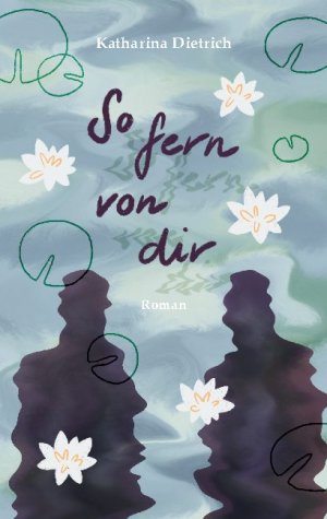 ISBN 9783752626919: So fern von dir