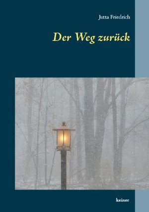 ISBN 9783752639193: Der Weg zurück – keiner