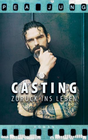 ISBN 9783752659252: Casting - Zurück ins Leben