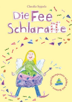 ISBN 9783752671506: Die Fee Schlaraffe