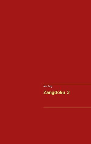 gebrauchtes Buch – Arno Zang – Zangdoku 3