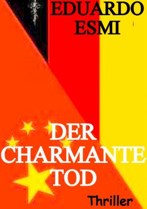 gebrauchtes Buch – Eduardo Esmi – Der charmante Tod