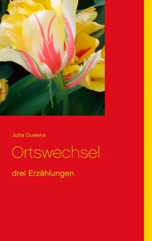 ISBN 9783752834390: Ortswechsel - Drei Erzählungen