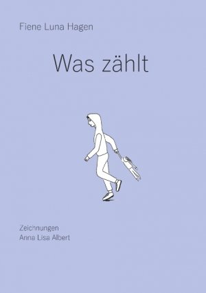 ISBN 9783752839821: Was zählt