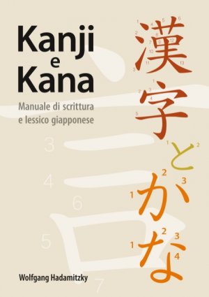 neues Buch – Wolfgang Hadamitzky – Kanji e Kana