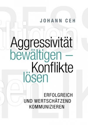 ISBN 9783752845273: Aggressivität bewältigen - Konflikte lösen