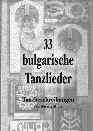 ISBN 9783752850307: 33 bulgarische Tanzlieder