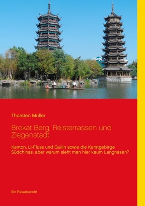 ISBN 9783752850338: Brokat Berg, Reisterrassen und Ziegenstadt