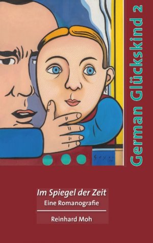 ISBN 9783752851281: German Glückskind 2 - Im Spiegel der Zeit