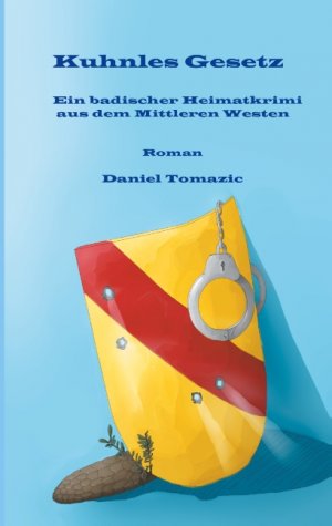 ISBN 9783752866971: Kuhnles Gesetz – Ein badischer Heimatkrimi aus dem Mittleren Westen