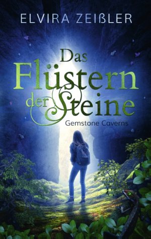 ISBN 9783752868876: Das Flüstern der Steine – Gemstone Caverns 1