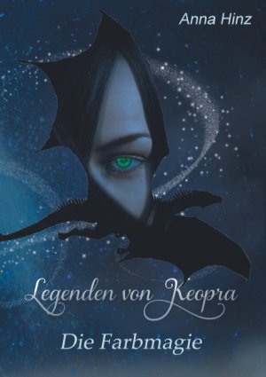 ISBN 9783752885255: Legenden von Keopra – Die Farbmagie