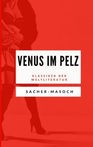 ISBN 9783752887846: Venus im Pelz - Klassiker der Weltliteratur