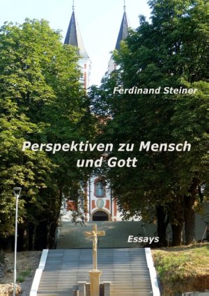 ISBN 9783752888232: Perspektiven zu Mensch und Gott - Essays