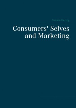 ISBN 9783752888881: Consumers' Selves and Marketing