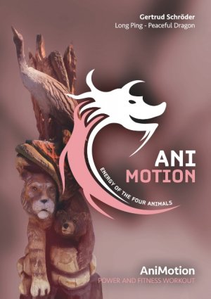 ISBN 9783752897791: AniMotion, Energy of the four animals