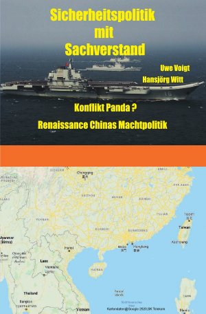 ISBN 9783752940893: Sicherheitspolitik mit Sachverstand / Konflikt Panda Renaissance Chinas Machtpolitik